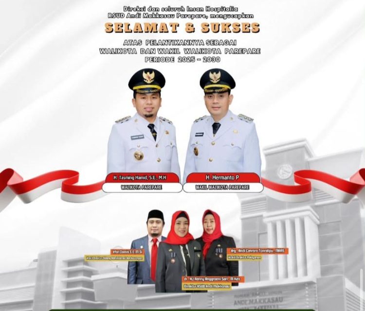 RSUD Andi Makkasau Ucapkan Selamat atas Pelantikan Walikota dan Wakil Walikota Parepare 2025-2030